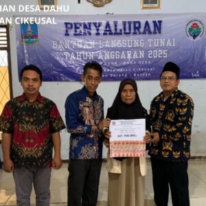 Penyaluran Bantuan Langsung Tunai ( BLT-DD ) Tahap Kedua Tahun Anggaran 2025 Dahu-Cikeusal